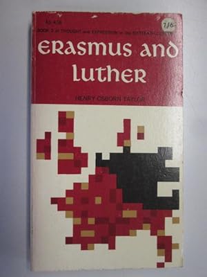 Seller image for Erasmus and Luther (His Thought and expression in the sixteenth century, book 2) for sale by Goldstone Rare Books