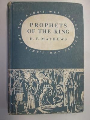 Bild des Verkufers fr Prophets of the King (King's way series;book 2) zum Verkauf von Goldstone Rare Books