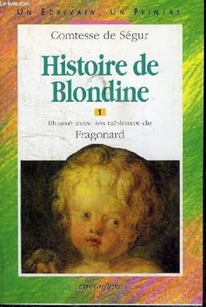 Image du vendeur pour HISTOIRE DE BLONDINE n1 mis en vente par Le-Livre