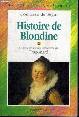 Image du vendeur pour HISTOIRE DE BLONDINE N2 mis en vente par Le-Livre