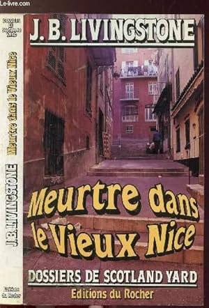 Imagen del vendedor de MEURTRE DANS LE VIEUX NICE- DOSSIERS DE SCOTLAND YARD a la venta por Le-Livre