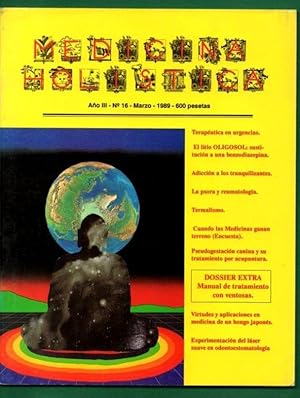 Imagen del vendedor de MEDICINA HOLISTICA. Ao III, n 16 (marzo 1989). [Revista Nmero 16] a la venta por Librera DANTE