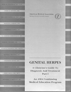 Genital Herpes: A Clinician's Guide To Diagnosis and Treatment: Part I; An AMA Continuing Medical...