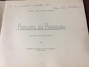 PARFUMS DU PARAGUAY. Aquarelles de Roger Ayala [Firmado / Signed]