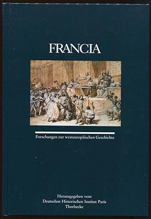 Immagine del venditore per Francia - Forschungen zur westeuropischen Geschichte Band 36 (2009) venduto da LibrairieLaLettre2
