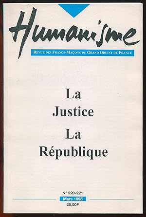 Image du vendeur pour Humanisme n220-221, mars 1995 - La Justice. La Rpublique mis en vente par LibrairieLaLettre2