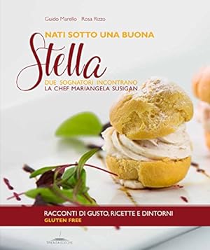 Image du vendeur pour Nati sotto una buona stella mis en vente par Libro Co. Italia Srl