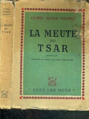 Imagen del vendedor de LA MEUTE DU TSAR - COLLECTION D'AUTEURS ETRANGERS "HORS MURS" a la venta por Le-Livre