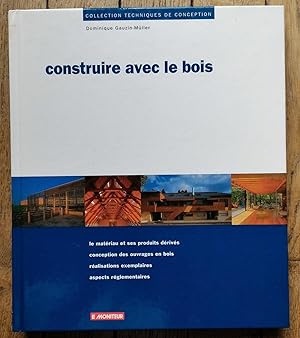 CONSTRUIRE avec le BOIS