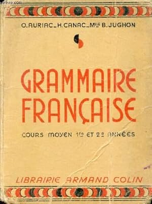 Seller image for GRAMMAIRE FRANCAISE, COURS MOYEN 1re & 2e ANNEES for sale by Le-Livre