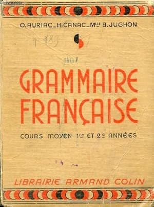 Seller image for GRAMMAIRE FRANCAISE, COURS MOYEN 1re & 2e ANNEES for sale by Le-Livre