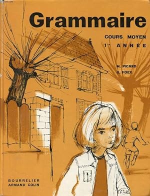 Imagen del vendedor de GRAMMAIRE, COURS MOYEN 1re ANNEE a la venta por Le-Livre