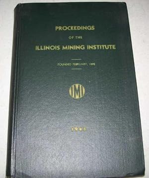 Proceedings of the Illinois Mining Institute 1943