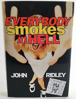 Image du vendeur pour Everybody Smokes in Hell mis en vente par Dusty Spine Rare Books