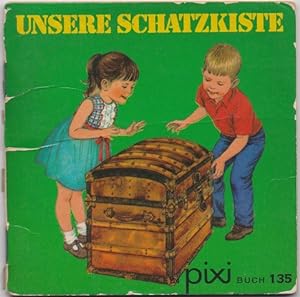 Bild des Verkufers fr Unsere Schatzkiste (Pixi Buch Nr. 135) zum Verkauf von Versandantiquariat Bolz