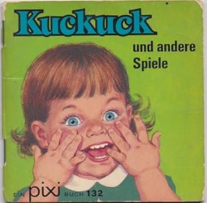 Bild des Verkufers fr Kuckuck und andere Spiele (Pixi Buch Nr. 132) zum Verkauf von Versandantiquariat Bolz