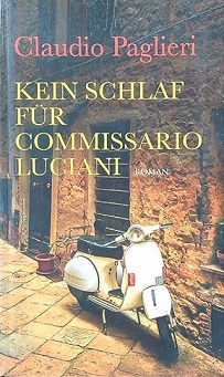 Seller image for Kein Schlaf fr Commissario Luciani for sale by Versandantiquariat Bolz