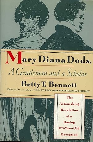 Imagen del vendedor de Mary Diana Dods, a Gentleman and a Scholar : [The Astonishing Revelation of a Daring 170-Year -Old Deception] a la venta por Joseph Valles - Books