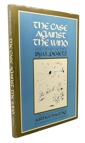 Seller image for THE CASE AGAINST THE WIND, AND OTHER STORIES for sale by Rare Book Cellar
