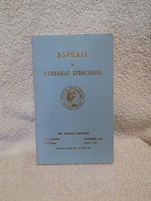 Immagine del venditore per Asphalt in Hydraulic Structures venduto da Prairie Creek Books LLC.