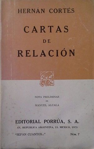 CARTAS DE RELACIÓN DE HERNÁN CORTÉS