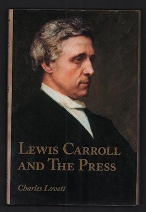 Image du vendeur pour Lewis Carroll And The Press mis en vente par Ken Sanders Rare Books, ABAA