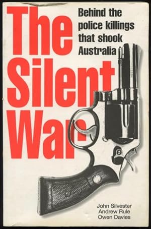 Seller image for The silent war : behind the police killings that shook Australia. for sale by Lost and Found Books