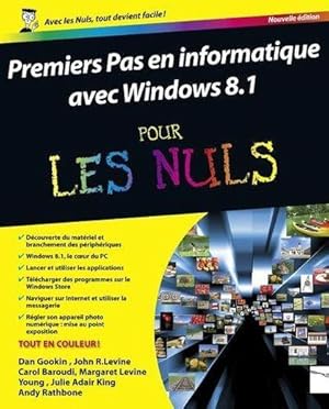 premiers pas en informatique ; édition windows 8.1 update 1 pour les nuls