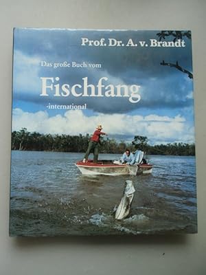 große Buch vom Fischfang international Geschichte fischereilichen Fangtechnik