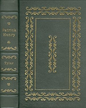 Patrick Henry (The Leather-Bound Library of American History)