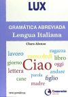 Seller image for Gramtica Abreviada Lengua Italiana for sale by Agapea Libros