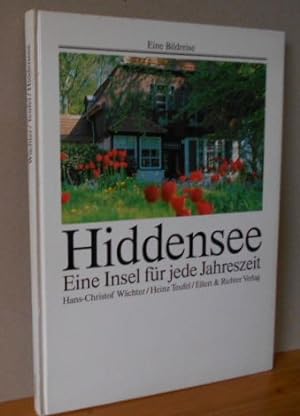 Hiddensee. Eine Insel für jede Jahreszeit Eine Bildreise