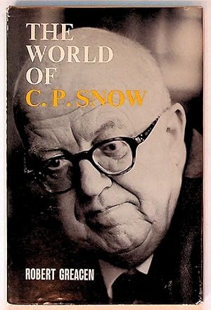 Imagen del vendedor de The world of C. P. Snow, with a bibliography by Bernard Stone a la venta por The Kelmscott Bookshop, ABAA