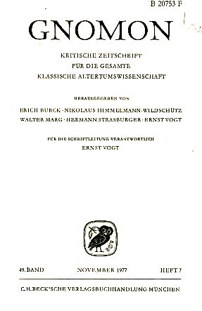 Bild des Verkufers fr Heft 7; 49. Band. Gnomon. 1977. Kritische Zeitschrift fr die gesamte Klassische Altertumswissenschaft. zum Verkauf von Fundus-Online GbR Borkert Schwarz Zerfa