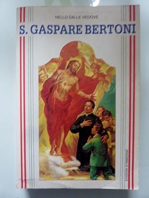 Immagine del venditore per SAN GASPARE BERTONI venduto da Historia, Regnum et Nobilia