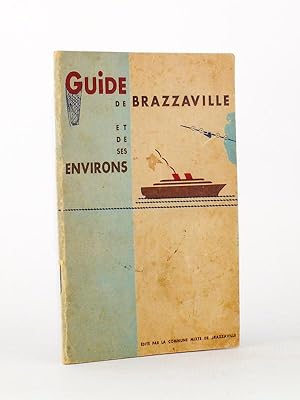 Guide de Brazzaville et de ses environs.