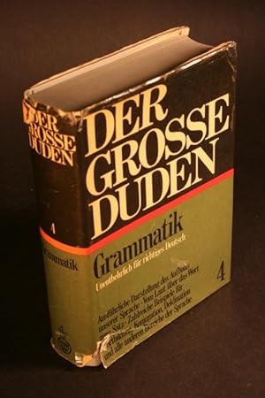 Seller image for Duden. Grammatik der deutschen Gegenwartssprache. Der groe Duden, Band 4 for sale by Steven Wolfe Books