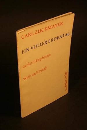 Imagen del vendedor de Ein voller Erdentag. Zu Gerhart Hauptmanns hundertstem Geburtstag. a la venta por Steven Wolfe Books