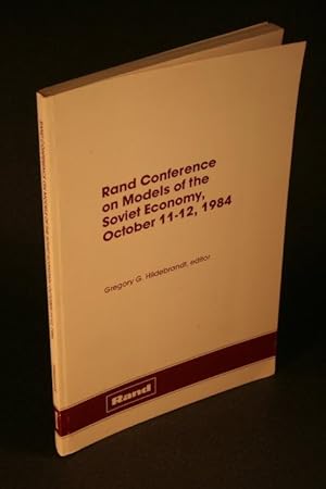 Bild des Verkufers fr Rand Conference on Models of the Soviet Economy, October 11-12, 1984. zum Verkauf von Steven Wolfe Books