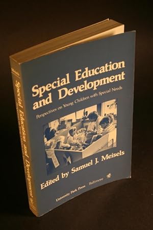 Bild des Verkufers fr Special education and development: perspectives on young children with special needs. zum Verkauf von Steven Wolfe Books
