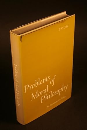 Bild des Verkufers fr Problems of Moral Philosophy. An Introduction to Ethics. zum Verkauf von Steven Wolfe Books