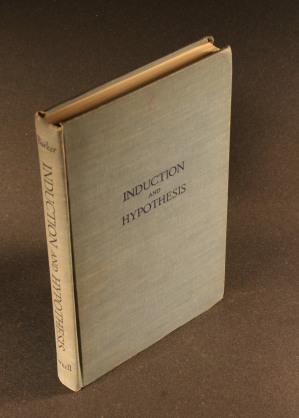Immagine del venditore per Induction and hypothesis. A study of the logic of confirmation. venduto da Steven Wolfe Books