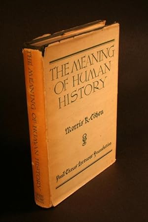 Seller image for The meaning of human history. for sale by Steven Wolfe Books