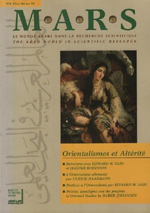 MARS (le monde arabe dans la recherche scientifique ) n° 4 : Orientailsme et alterité