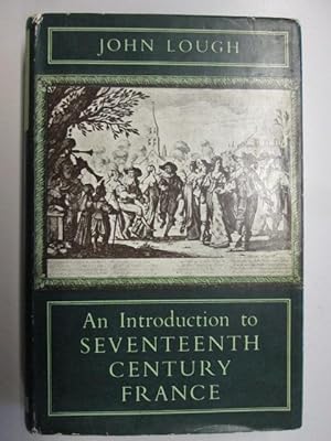 Seller image for An Introduction to Seventeenth Century France for sale by Goldstone Rare Books