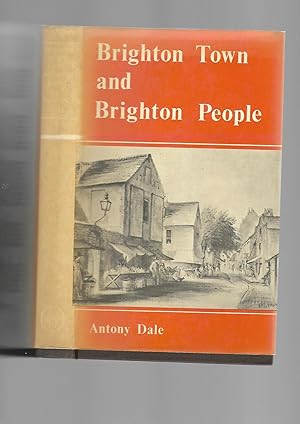Bild des Verkufers fr Brighton Town and Brighton People zum Verkauf von SAVERY BOOKS