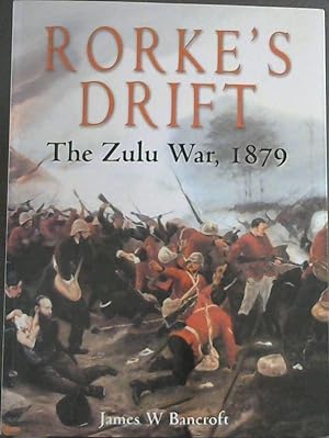 Seller image for Rorke's Drift: The Zulu War, 1879 for sale by Chapter 1