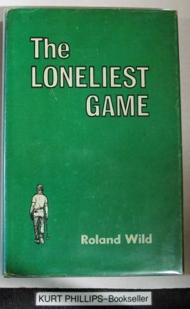 The Loneliest Game (Signed Copy)