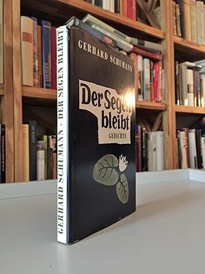 Seller image for Der Segen bleibt. Gedichte. for sale by Antiquariat Seibold