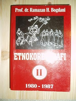 Imagen del vendedor de Etnokoreografi : II: 1980-1987 : Kolana etnokoreografike Ramazan H. Bogdani : artikuj t przgjedhur a la venta por Expatriate Bookshop of Denmark